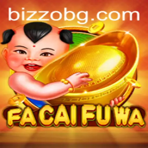 Discover the Enchanting World of FaCaiFuWa